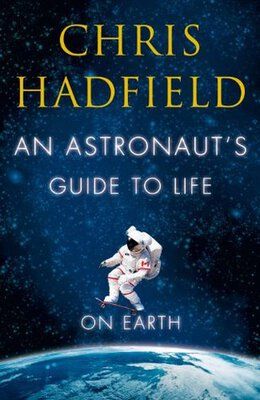 Art for An Astronaut’s Guide to Life on Earth